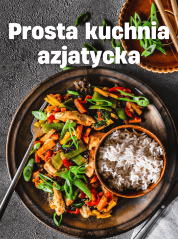 Prosta kuchnia azjatycka