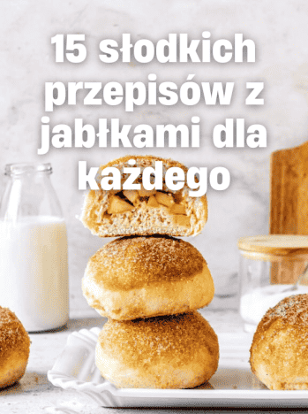 Kolekcja 15 przepisów z jabłkami